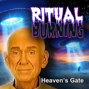 Ritual Burning Heaven's Gate