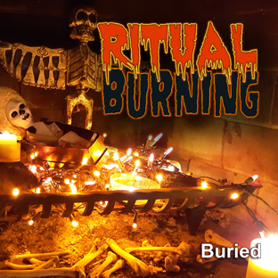 Ritual Burning Buried